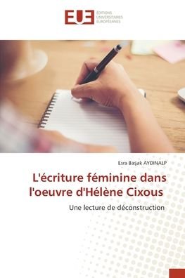 Cover for Aydinalp · L'écriture féminine dans l'oeu (Bog) (2020)