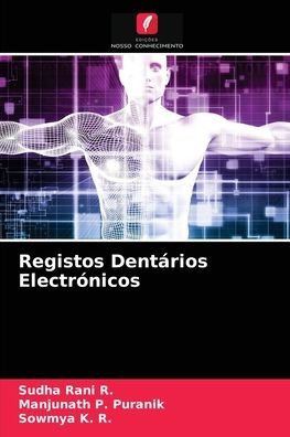 Cover for Sudha Rani R · Registos Dentarios Electronicos (Paperback Book) (2021)