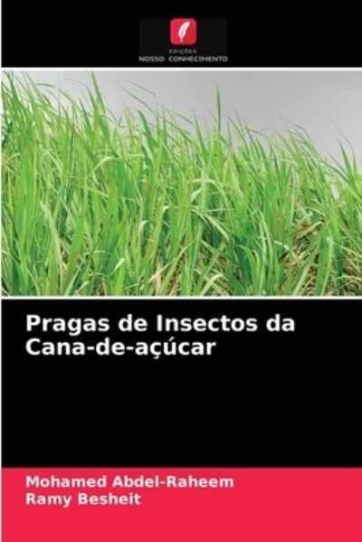 Cover for Mohamed Abdel-Raheem · Pragas de Insectos da Cana-de-acucar (Paperback Book) (2021)
