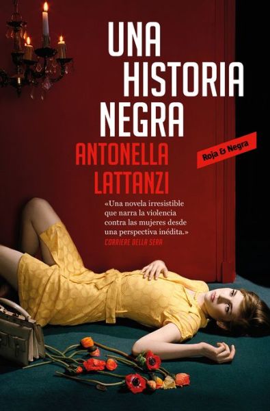 Cover for Antonella Lattanzi · Historia Negra (Book) (2018)