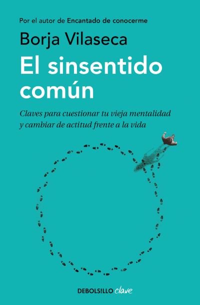 Cover for Borja Vilaseca · El sinsentido comun / Uncommon Sense (Paperback Book) (2021)
