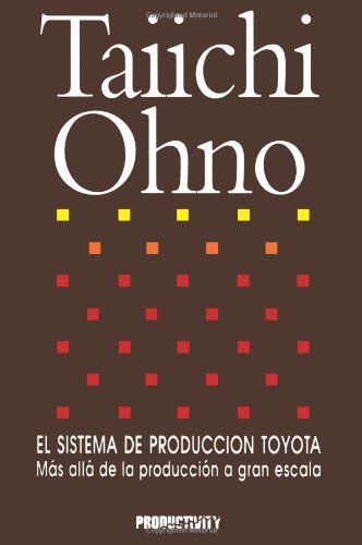 Cover for Taiichi Ohno · El Sistema de Produccion Toyota: Mas alla de la produccion a gran escala (Pocketbok) (1991)