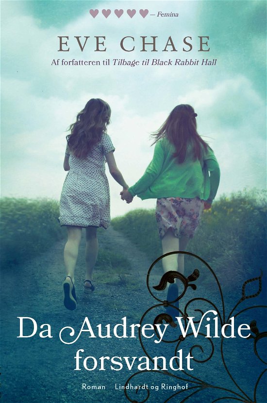 Cover for Eve Chase · Da Audrey Wilde forsvandt (Pocketbok) [3. utgave] (2021)