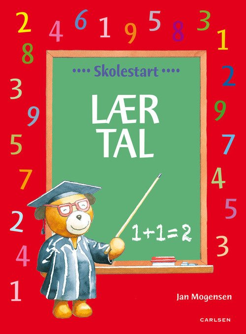Skolestart: Lær tal - skolestart (kolli m/5 stk.) - Jan Mogensen - Bøker - Carlsen - 9788740500523 - 15. april 2014