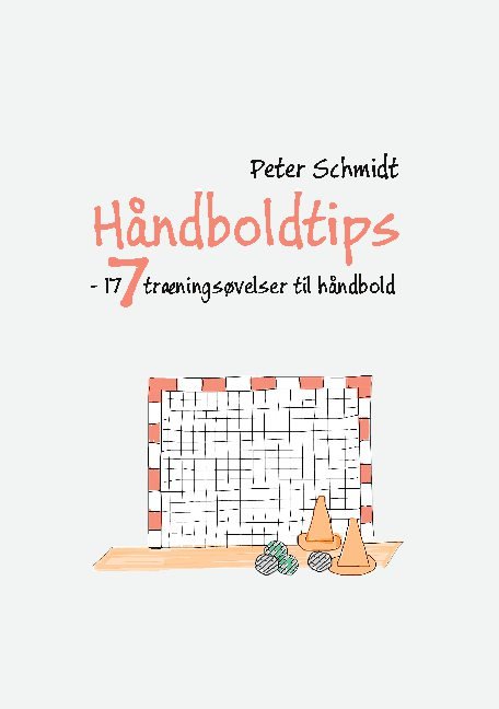 Cover for Peter Schmidt · Håndboldtips 7 (Hardcover Book) [1e uitgave] (2021)
