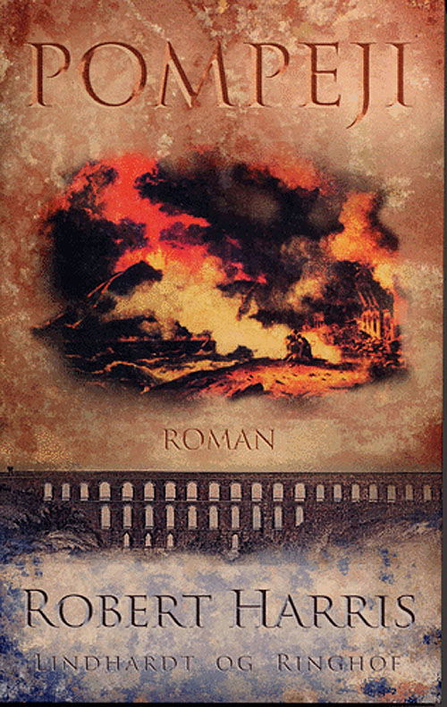 Cover for Robert Harris · Pompeji (Sewn Spine Book) [1st edition] (2005)