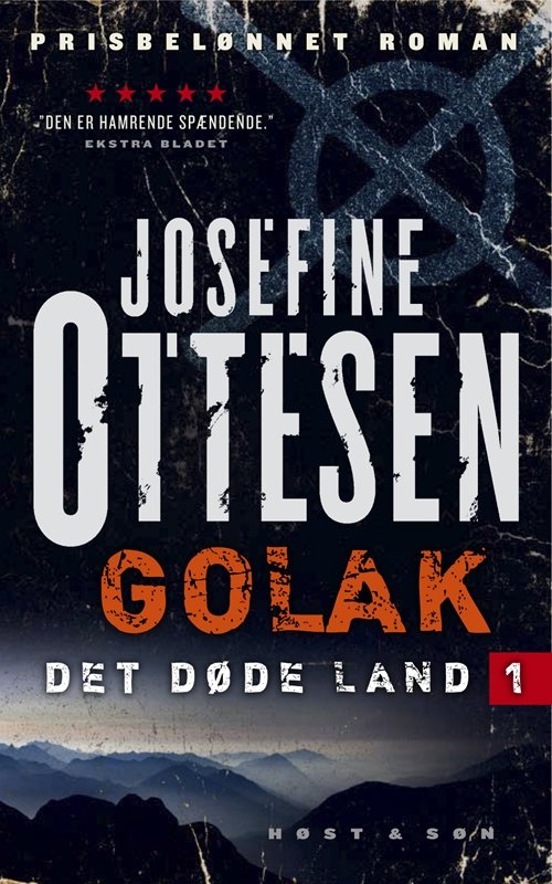 Cover for Josefine Ottesen · Golak, Det døde land 1, pb (Sewn Spine Book) [2.º edición] (2011)