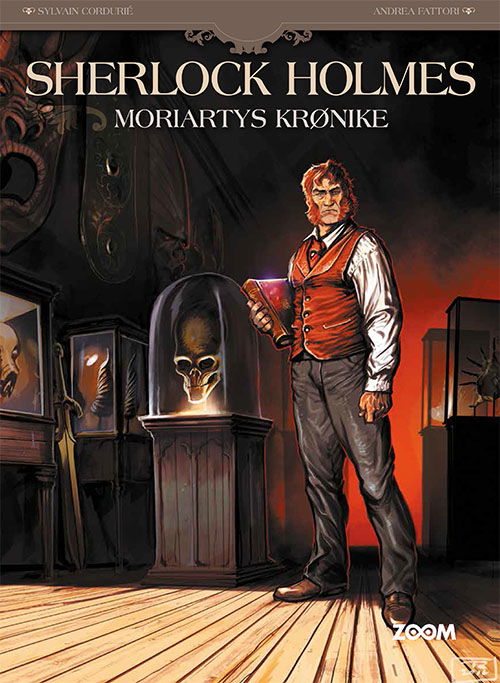 Cover for Fattori Sylvain Cordurié · Sherlock Holmes: Sherlock Holmes: Moriartys krønike (Inbunden Bok) [1:a utgåva] (2024)