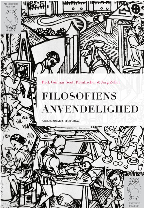 Filosofiens anvendelighed -  - Książki - Aalborg Universitetsforlag - 9788771120523 - 8 października 2012
