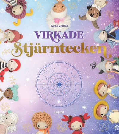 Cover for Carla Mitrani · Virkade stjärntecken (Hardcover Book) (2024)