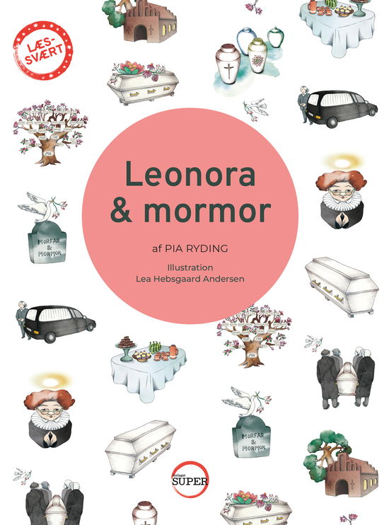 Cover for Pia Ryding · LÆS-SVÆRT: Leonora &amp; mormor (Sewn Spine Book) [1er édition] (2023)