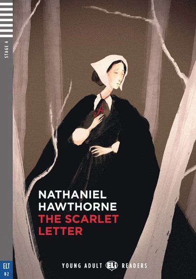 Cover for Nathaniel Hawthorne · Young Adult ELI Readers - English: The Scarlet Letter + downloadable audio (Paperback Book) (2022)