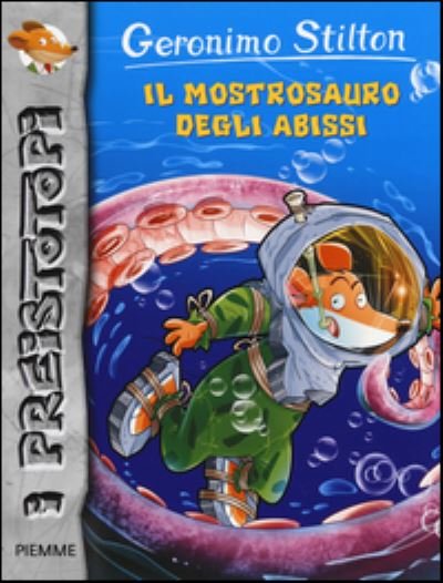 Cover for Geronimo Stilton · Geronimo Stilton: Il mostrosauro degli abissi (MERCH) (2015)