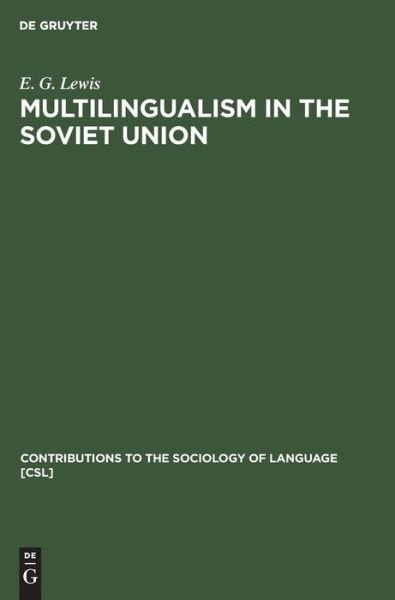 Cover for Lewis · Multilingualism in the Soviet Uni (Bog) (1972)