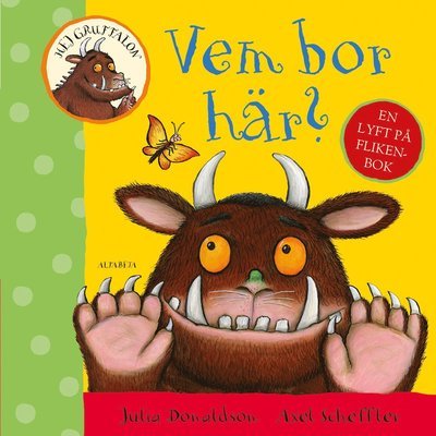 Cover for Julia Donaldson · Hej Gruffalon : vem bor här? (Board book) (2015)