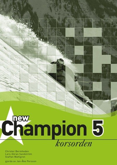Cover for Staffan Wahlgren · New Champion 5 Korsorden (Book) (2007)