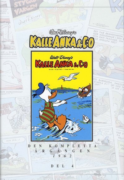 Cover for Walt Disney · Kalle Anka &amp; C:o. Den Kompletta Årgången: Kalle Anka &amp; Co. Den kompletta årgången 1962. D. 4 (Innbunden bok) (2007)
