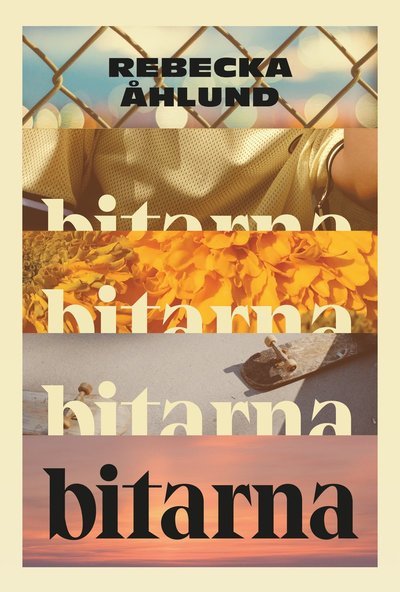 Cover for Rebecka Åhlund · Bitarna (Book) (2024)