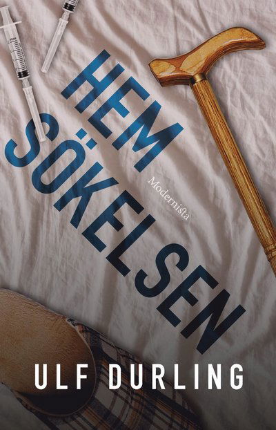 Cover for Ulf Durling · Hemsökelsen (Book) (2022)