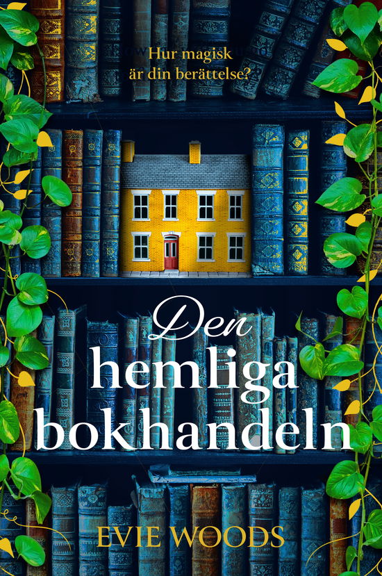 Cover for Evie Woods · Den hemliga bokhandeln (Paperback Book) (2025)