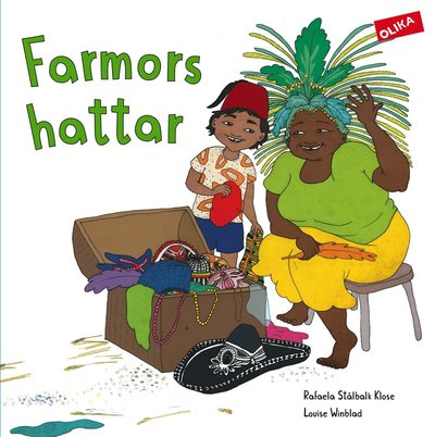 Cover for Rafaela Stålbalk Klose · Farmors hattar (Hardcover Book) (2023)