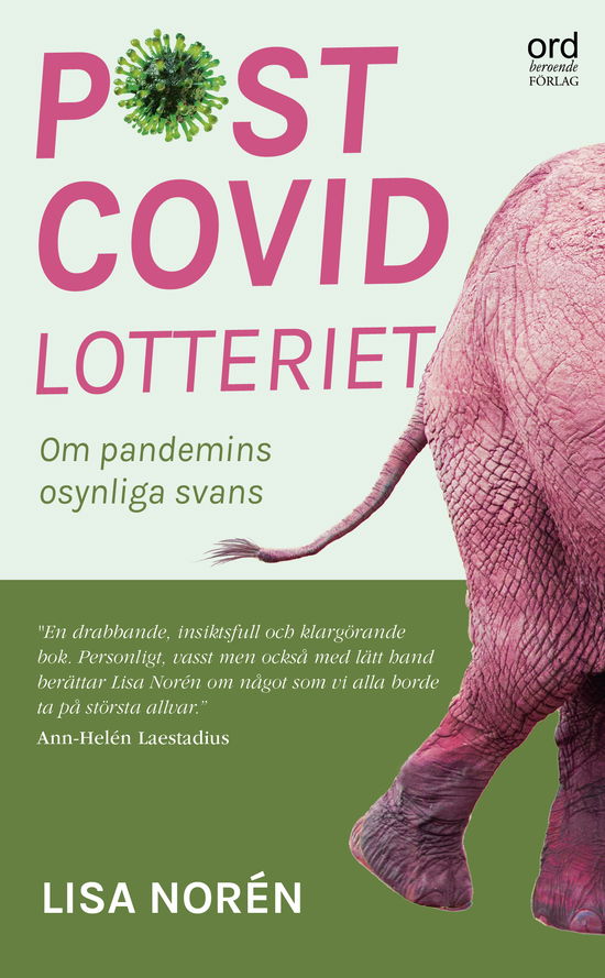 Cover for Lisa Norén · Postcovidlotteriet : om pandemins okända svans (Paperback Book) (2024)