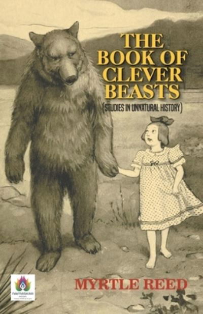 Cover for Myrtle Reed · The Book of Clever Beasts (Pocketbok) (2022)