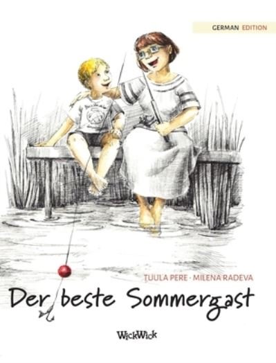Cover for Tuula Pere · Der beste Sommergast (Hardcover bog) (2021)