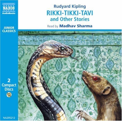 Rikki-Tikki-Tavi - Junior Classics - Rudyard Kipling - Audio Book - Naxos AudioBooks - 9789626340523 - July 31, 1995
