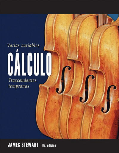 Calculo de Varias Variables: Trascendentes Tempranas - James Stewart - Książki - Cengage Learning Editores S.A. de C.V. - 9789706866523 - 24 lutego 2008