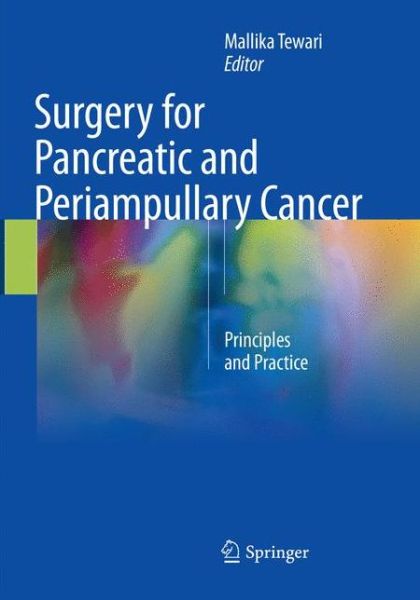Cover for Surgery for Pancreatic and Periampullary Cancer: Principles and Practice (Paperback Book) [Softcover Reprint of the Original 1st 2018 edition] (2018)
