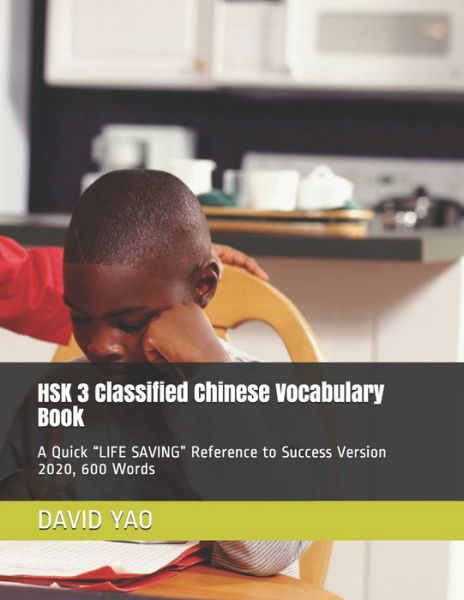 Cover for David Yao · HSK 3 Classified Chinese Vocabulary Book (Paperback Book) (2020)