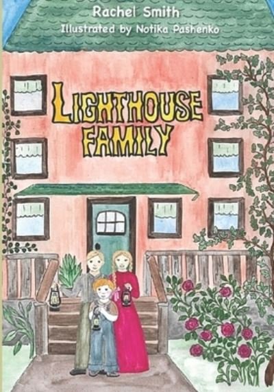 Cover for Rachel Smith · The Lighthouse Family (Paperback Bog) (2020)