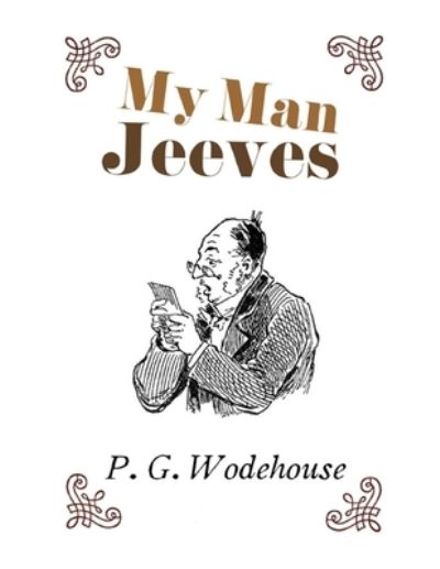 Cover for P G Wodehouse · My Man Jeeves (Paperback Book) (2021)