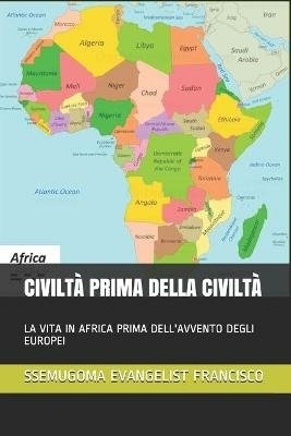 Cover for Ssemugoma Evangelist Francisco · Civilta Prima Della Civilta (Taschenbuch) (2020)