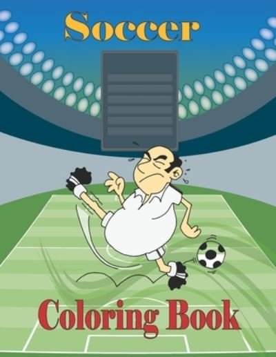Cover for Tfatef Toura · Soccer Coloring Book (Paperback Bog) (2021)