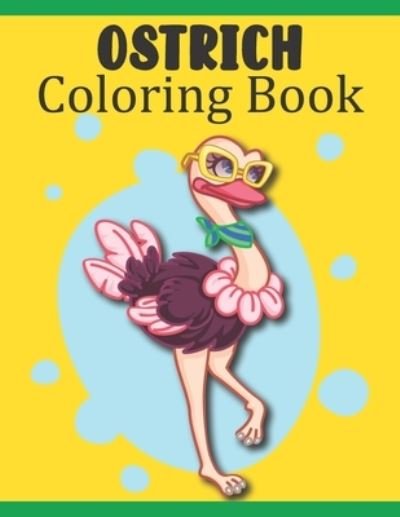 Cover for Rare Bird Books · Ostrich Coloring Book (Pocketbok) (2021)