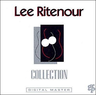 Lee Ritenour - Collection - Ritenour Lee - Musik - Universal - 0011105964524 - 3. März 2003