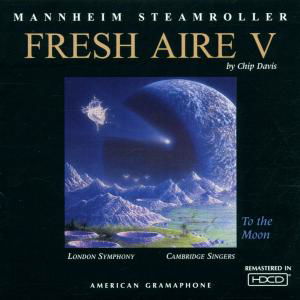 Fresh Aire 5 - Mannheim Steamroller - Muziek - AMERICAN GRAMAPHONE - 0012805500524 - 30 juni 1990