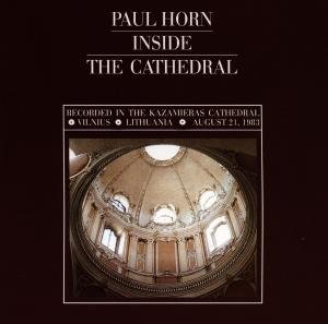 Cover for Paul Horn · * Inside The Cathedral (CD) (2001)