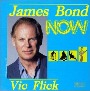 James Bond Now - Vic Flick - Musik - CD Baby - 0015882005524 - 21. september 2003