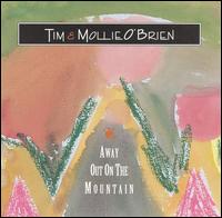 Cover for O'Brien Tim and Mollie · Away out on the Mountain (CD) (2000)