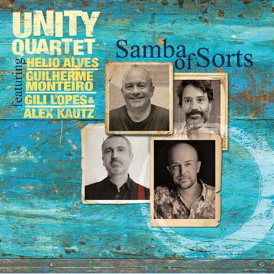 Samba of Sorts - Unity Quartet - Música - SUNNYSIDE RECORDS - 0016728175524 - 20 de junho de 2025