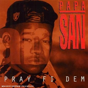 Cover for Papa San · Pray Fi Dem (CD)