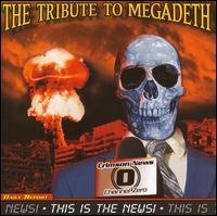 Cover for Megadeth · Tribute to (CD) [Tribute edition] (1990)