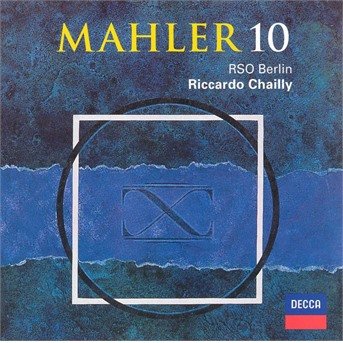 Cover for Riccardo Chailly · Mahler: Symphony No. 10 (CD)