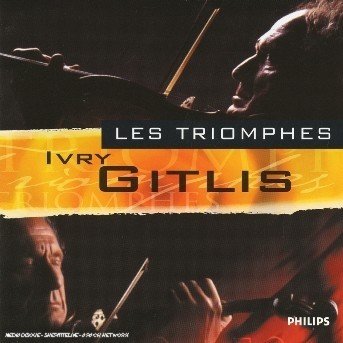 Cover for Ivry Gitlis · Les Triomphes (CD) (2014)
