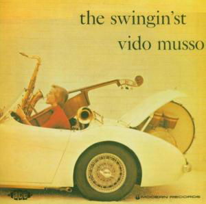 The Swingin St - Vido Musso - Musiikki - ACE RECORDS - 0029667005524 - maanantai 29. marraskuuta 2004
