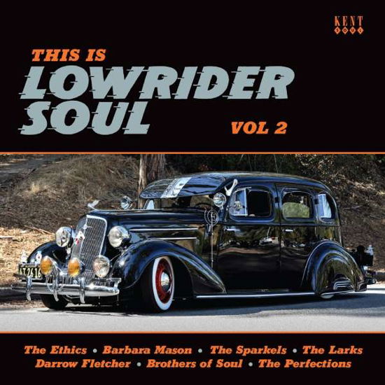 Cover for This is Lowrider Soul Vol 2 / Various · This Is Lowrider Soul Vol. 2 (CD) (2021)