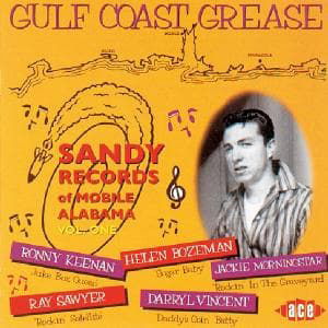 Gulf Coast Grease 1: Sandy Story / Various · Gulf Coast Grease 1 (CD) (1996)